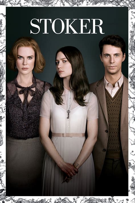 Stoker (2013) .